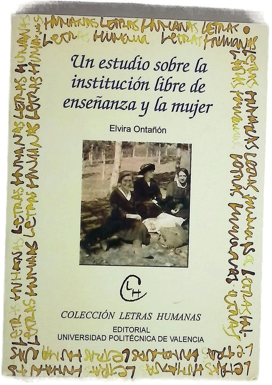 Un estudio sobre la Institución Libre de Enseñanza y la mujer