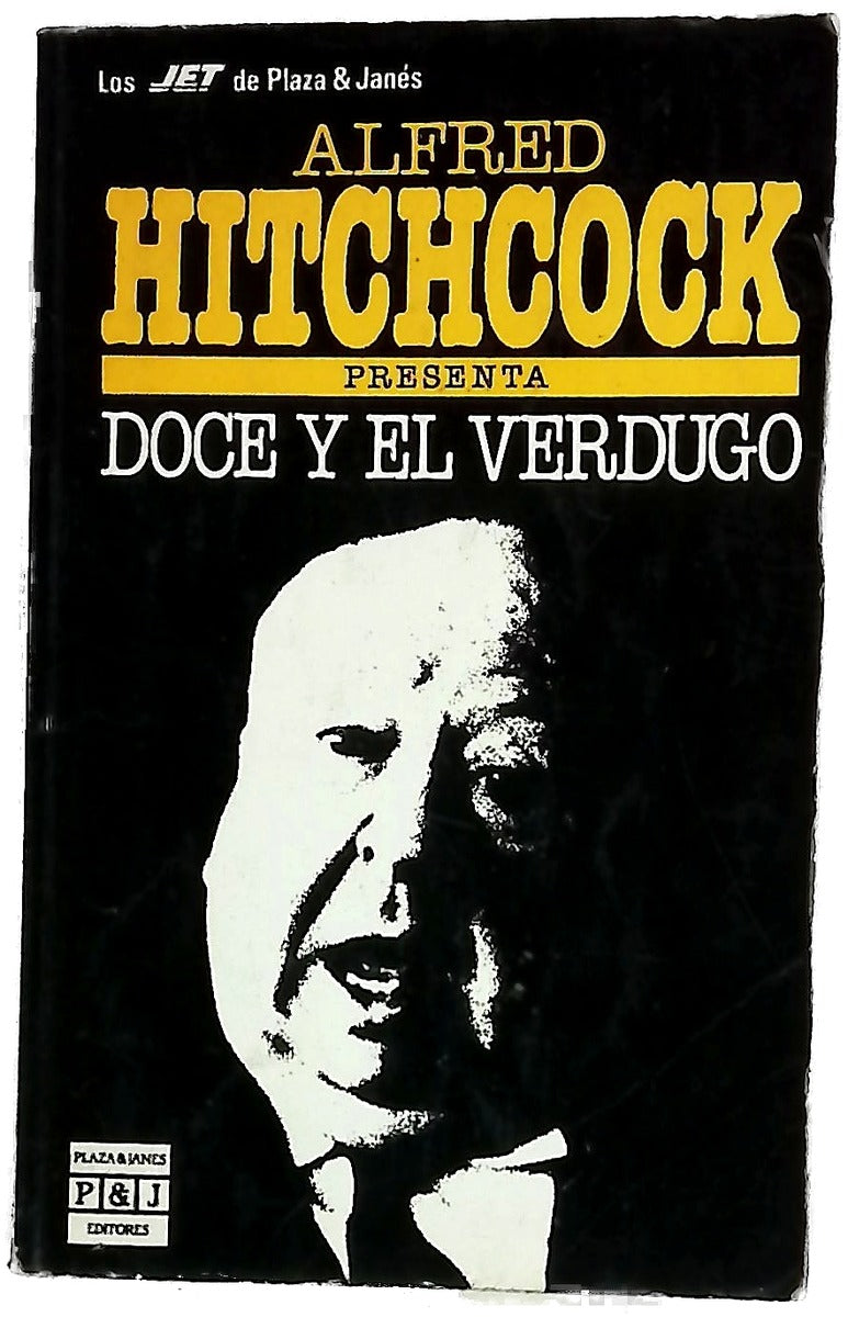 Doce y el verdugo