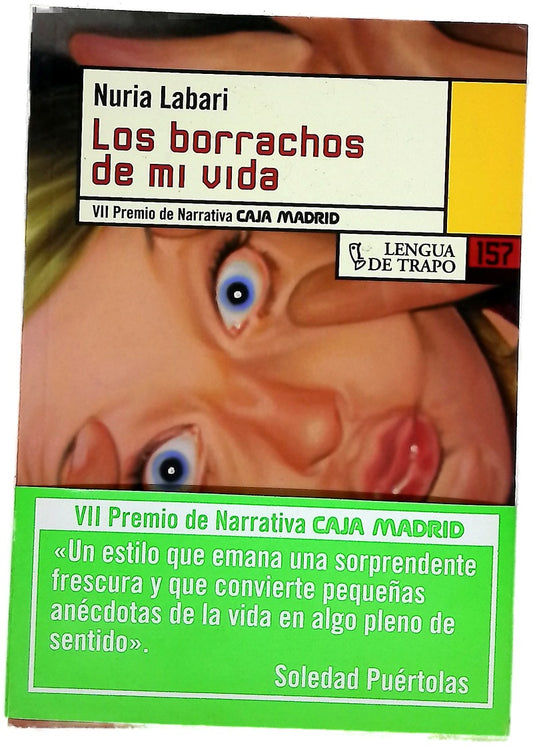 Los borrachos de mi vida