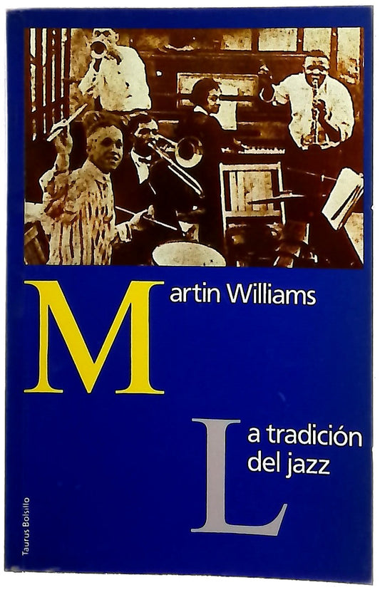 La tradición del Jazz