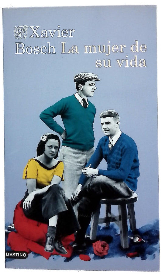 La mujer de su vida