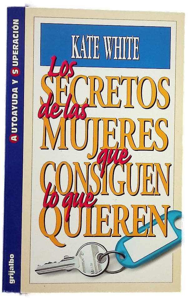 Los secretos de las mujeres que consiguen lo que quieren