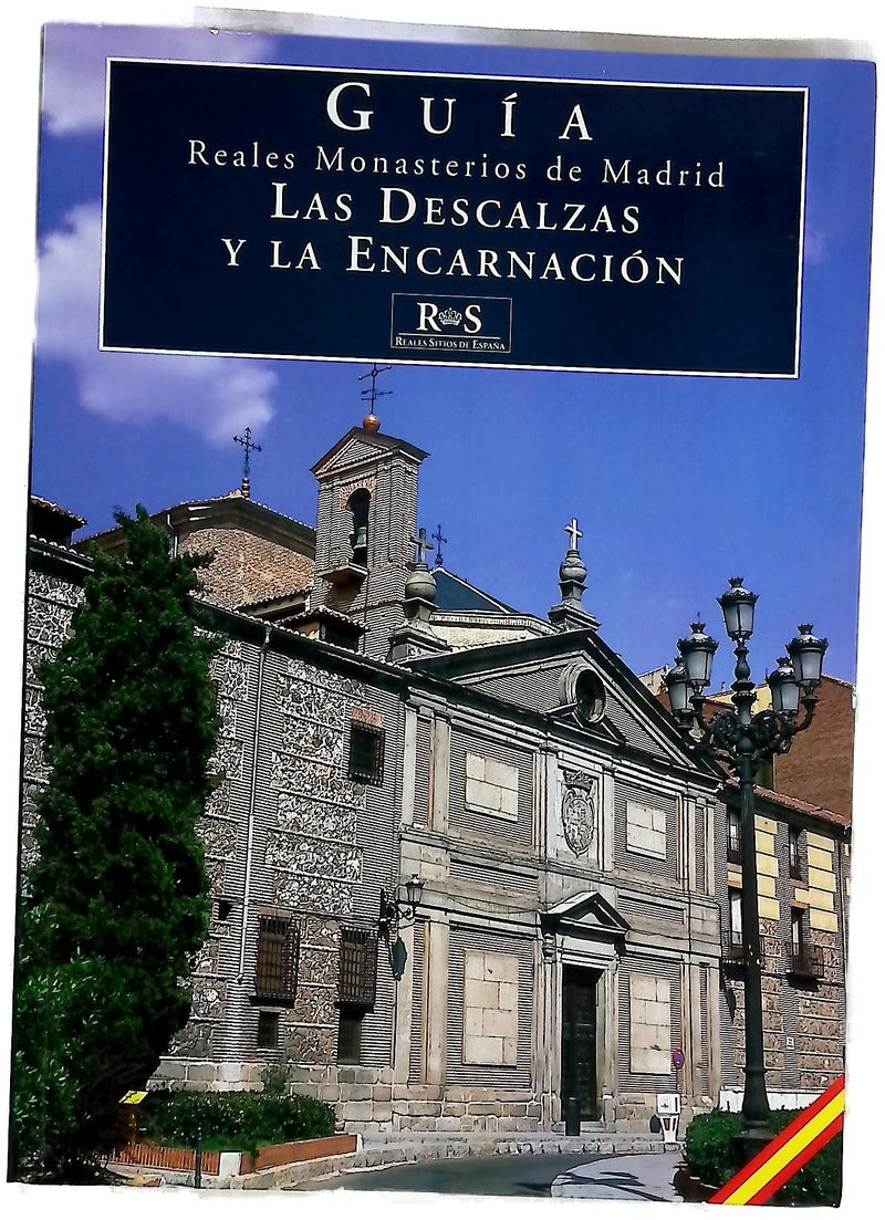 Monasterios de las Descalzas Reales y de la Encarnación