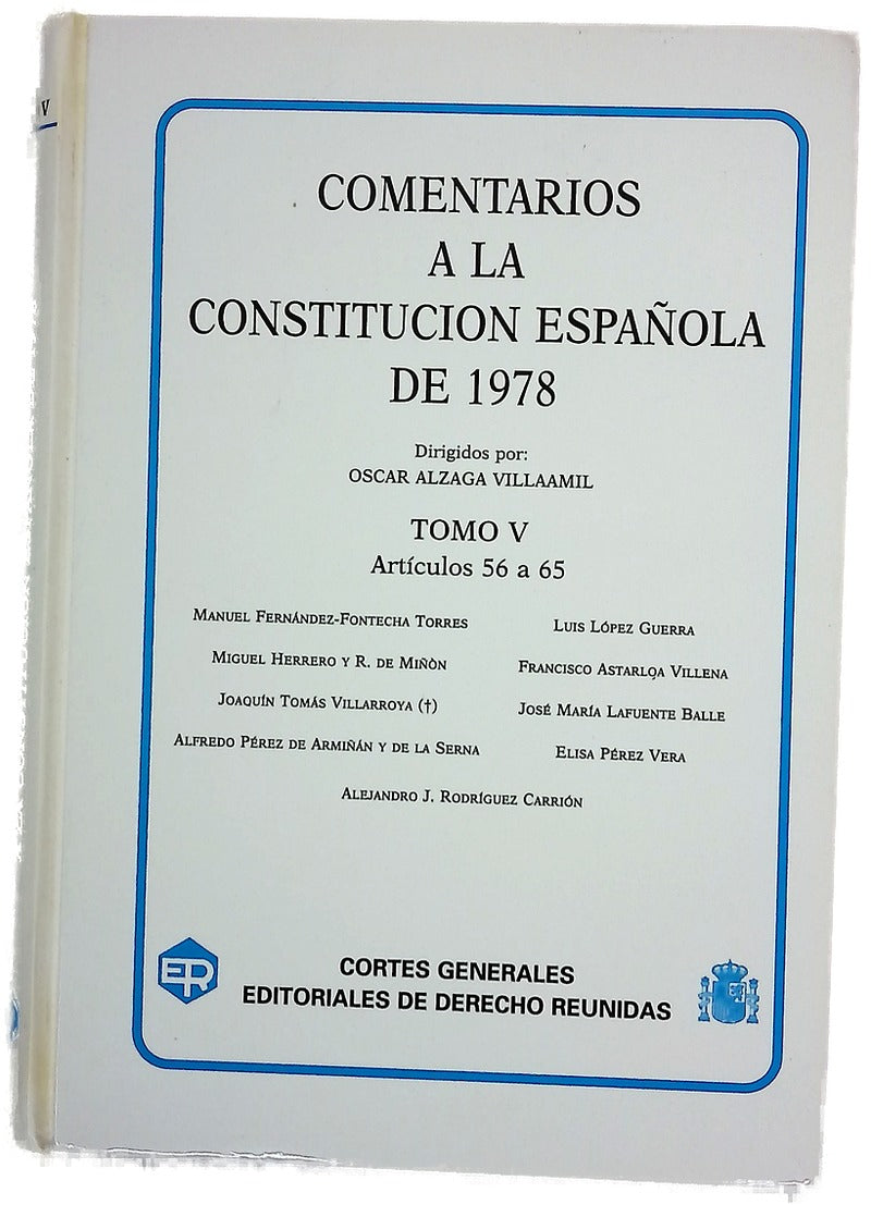 Comentarios a la Constitución Española de 1978; Vol. V