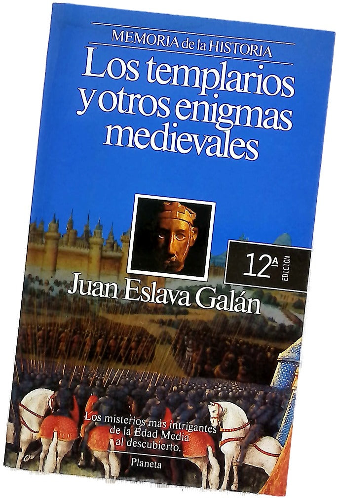 Los templarios y otros enigmas medievales