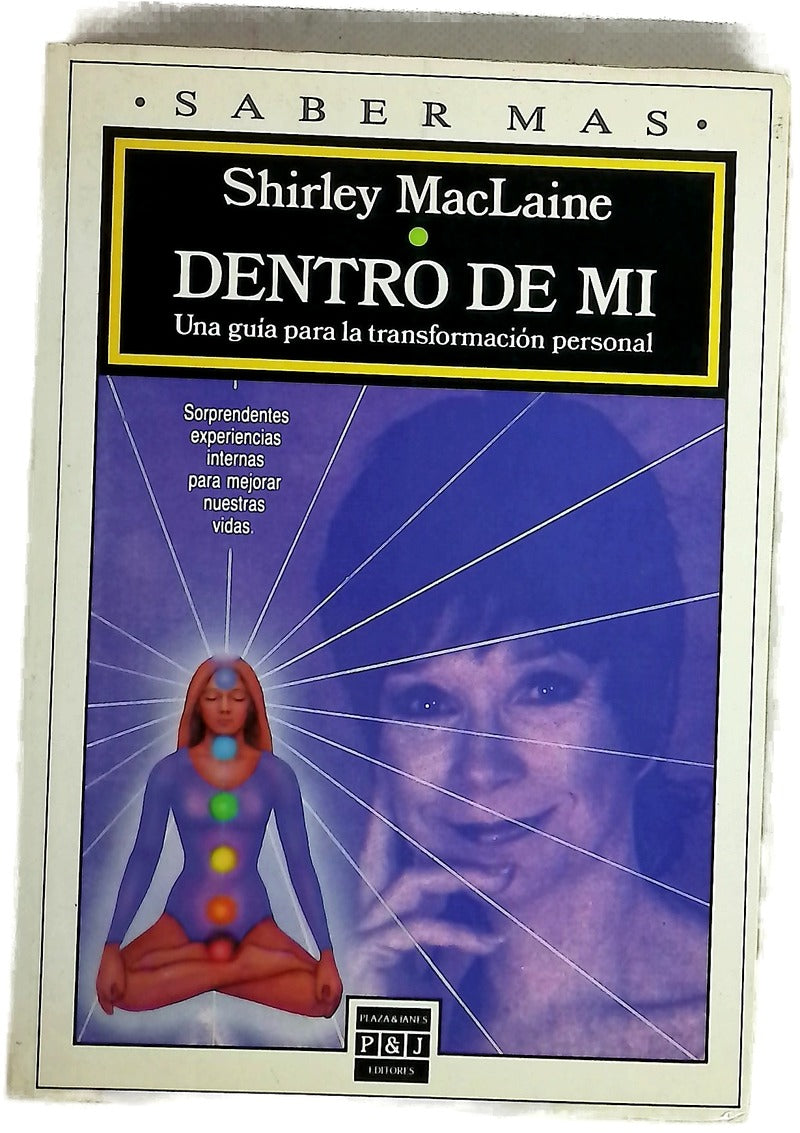 Dentro de mí una guía para la transformación personal