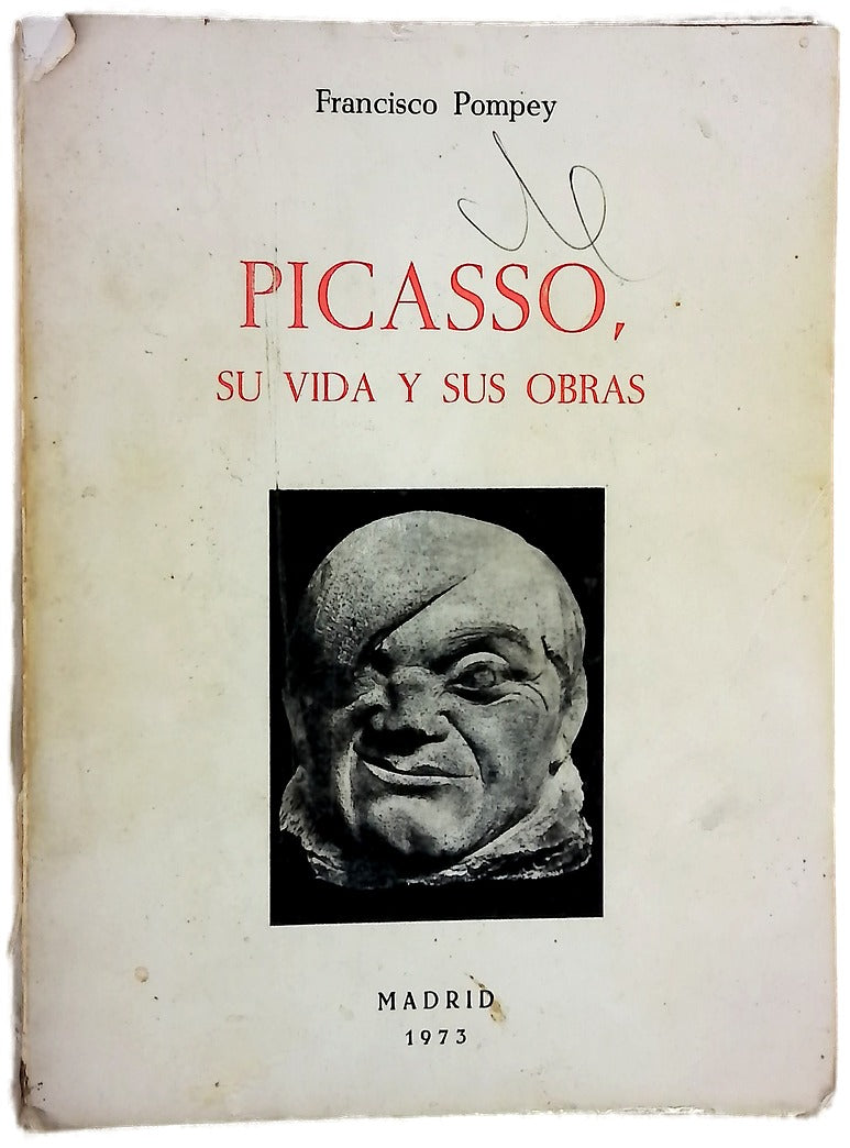 Picasso, su vida y sus obras