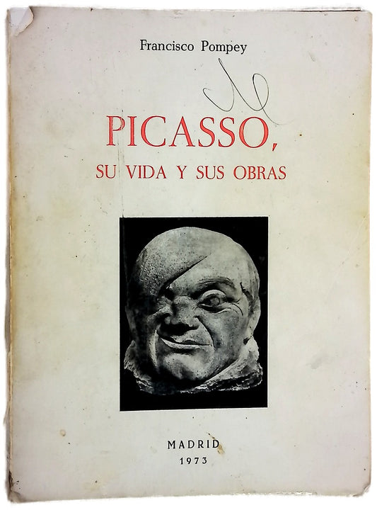 Picasso, su vida y sus obras
