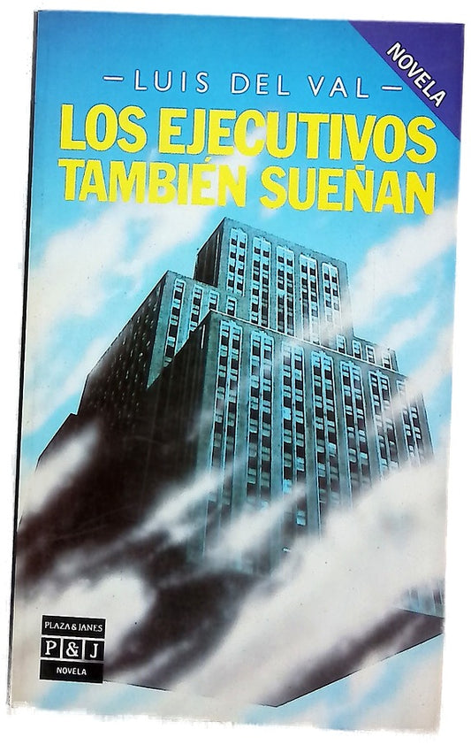Los ejecutivos también sueñan