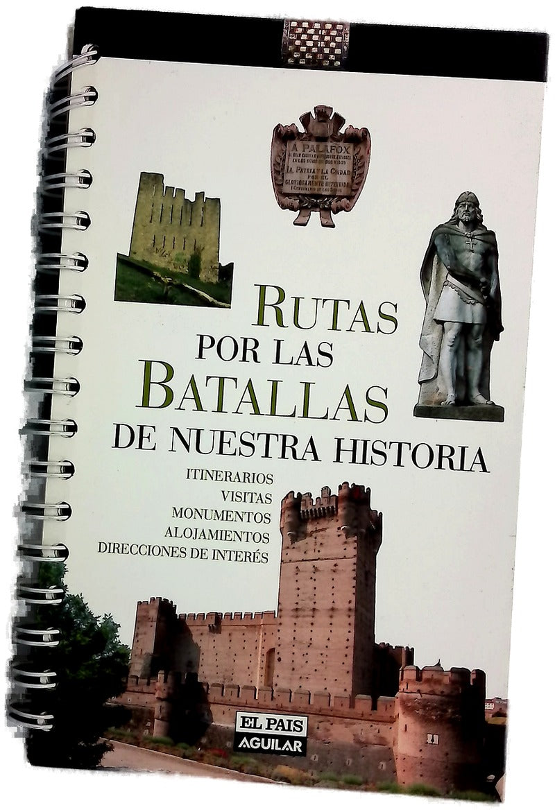 Rutas por las batallas de nuestra historia