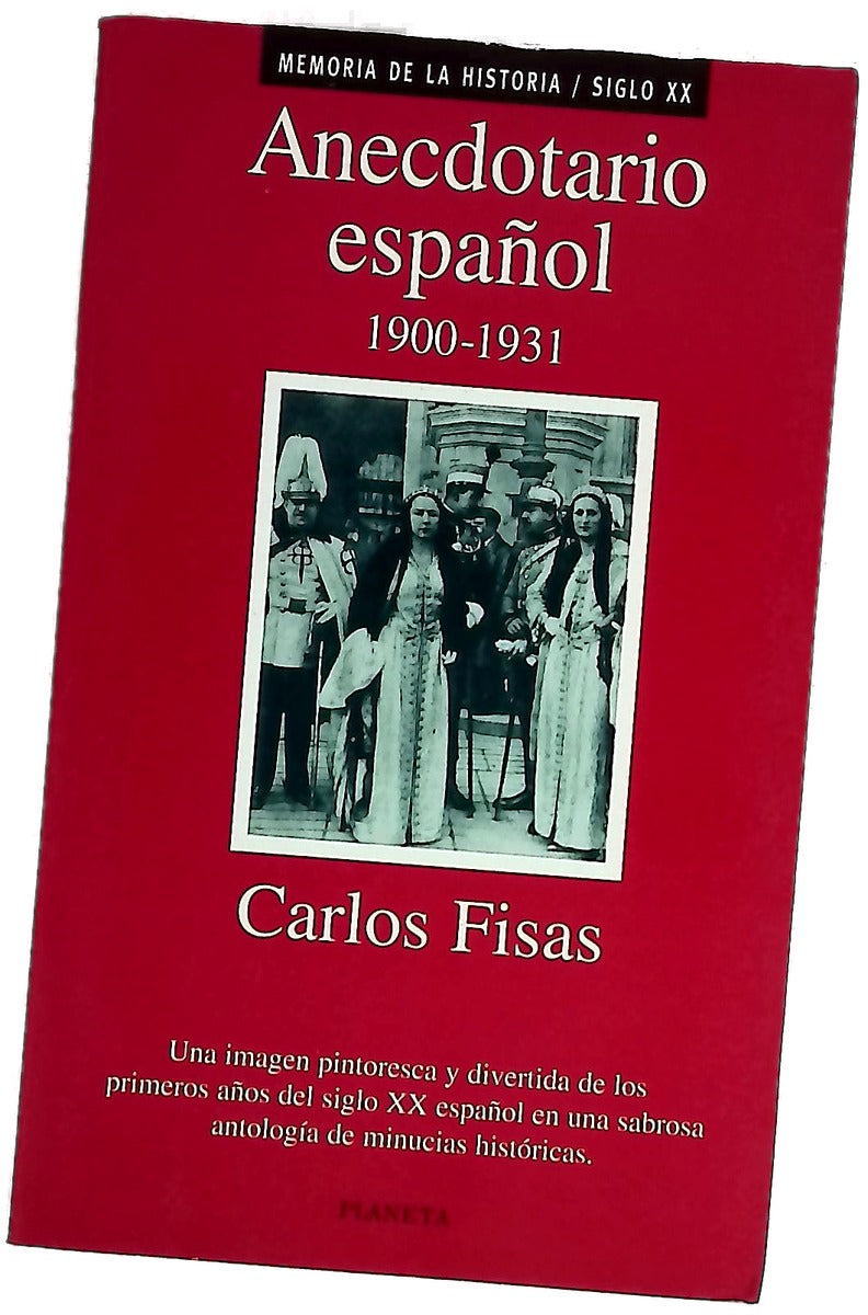 Anecdotario español, 1900-1931