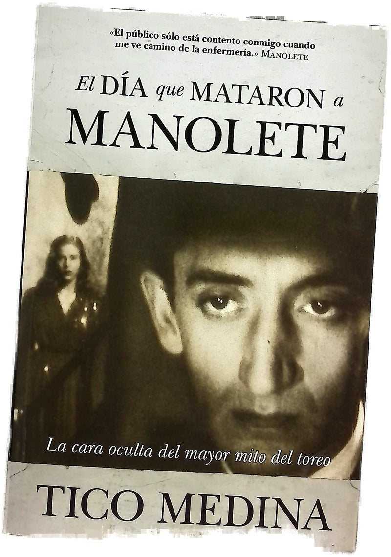 El día que mataron a Manolete