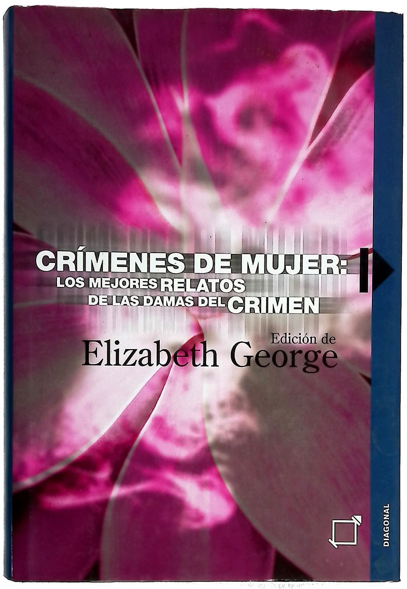 Crímenes de mujer los mejores relatos de las damas del crimen