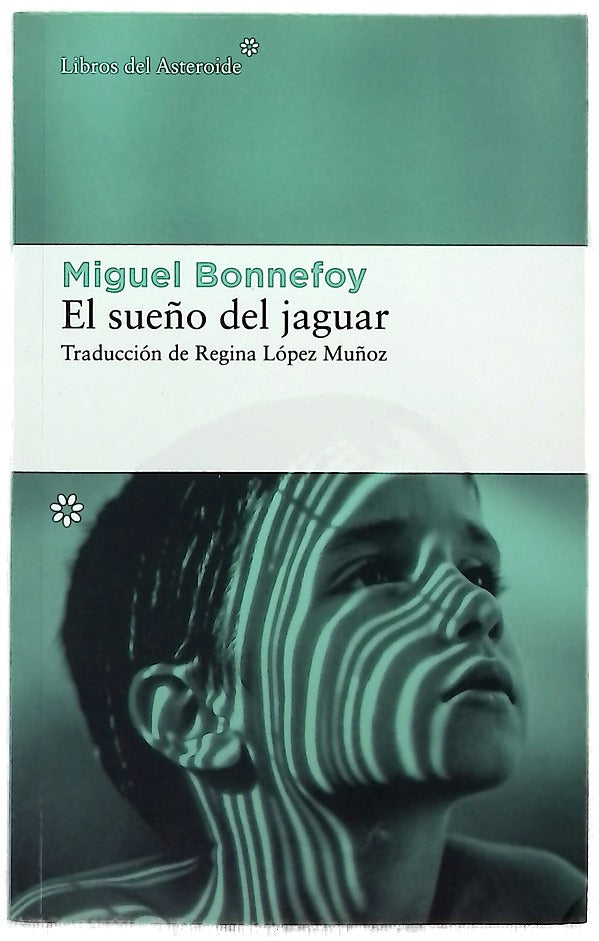 El sueño del jaguar
