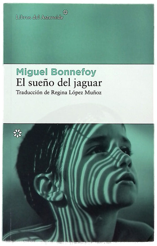 El sueño del jaguar
