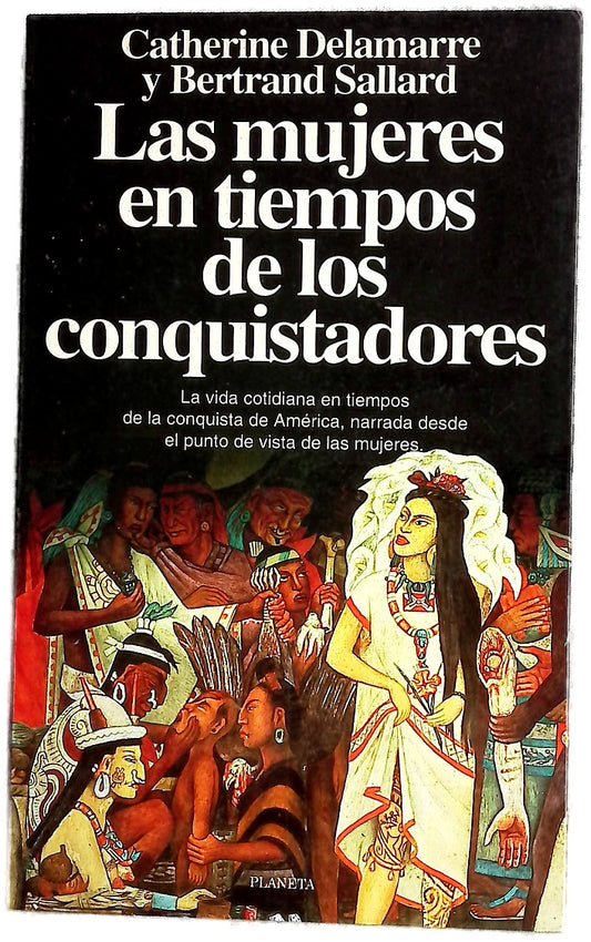 Las mujeres en tiempos de los conquistadores
