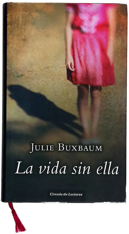 La vida sin ella