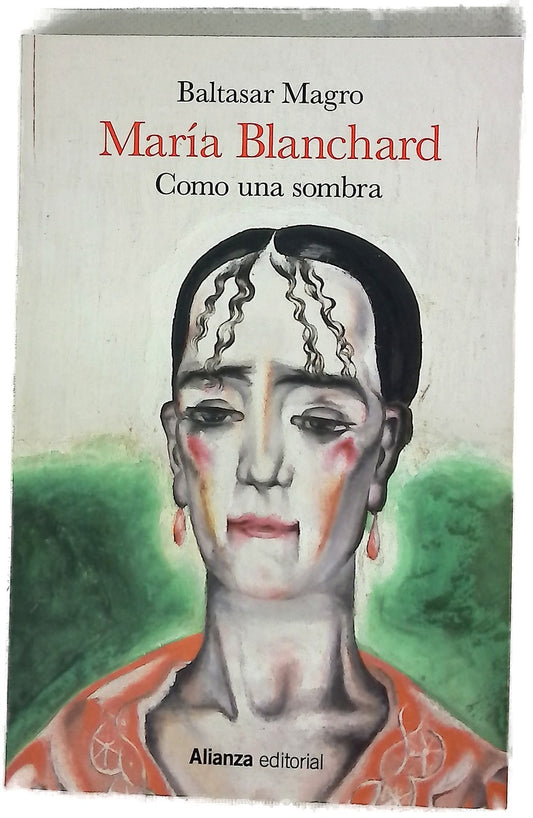 María Blanchard : como una sombra
