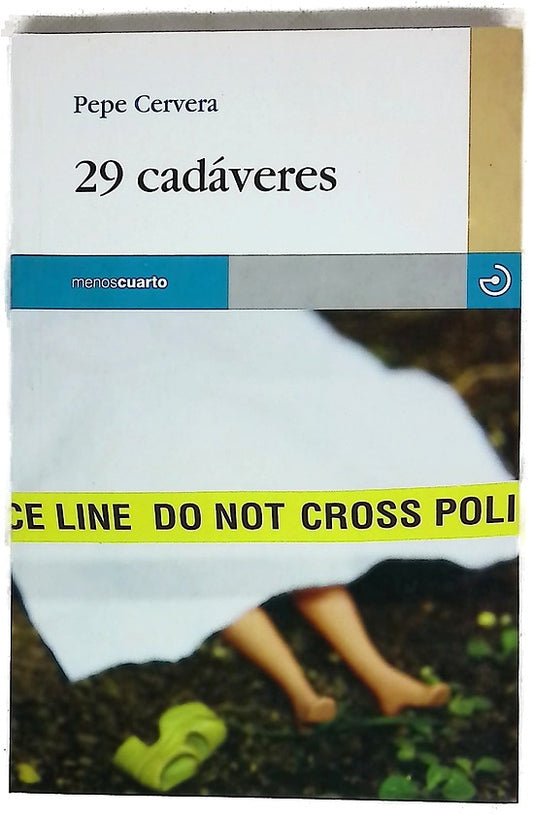 29 cadáveres