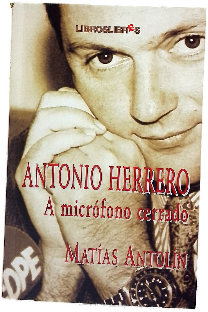 Antonio Herrero a micrófono cerrado