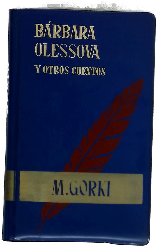 Bárbara Olessova y otros cuentos
