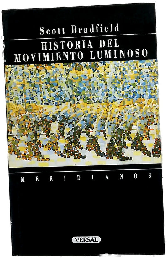 Historia del movimiento luminoso