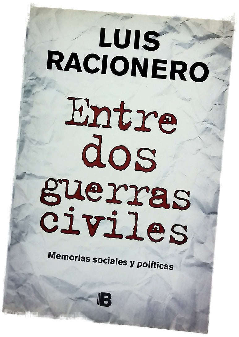 Entre dos guerras civiles : memorias sociales y políticas