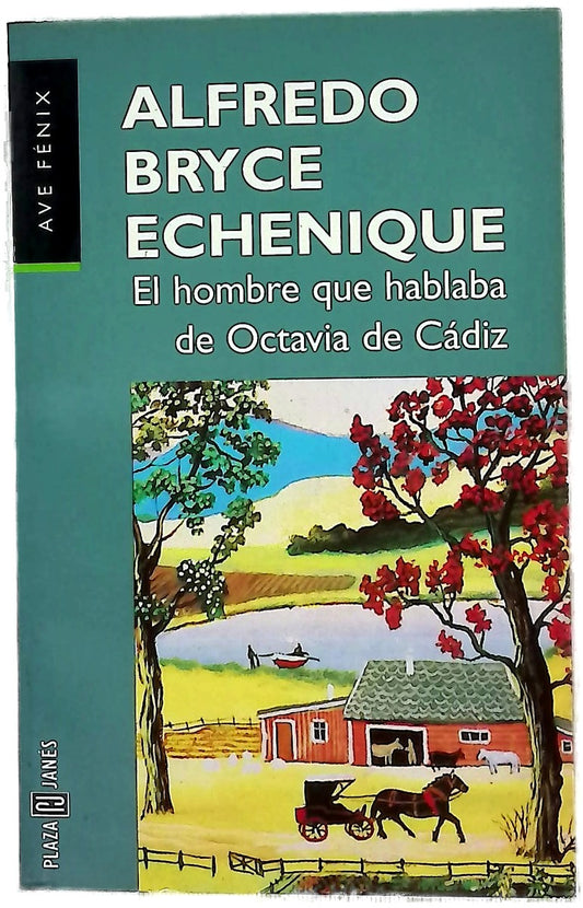 El hombre que hablaba de Octavia de Cádiz