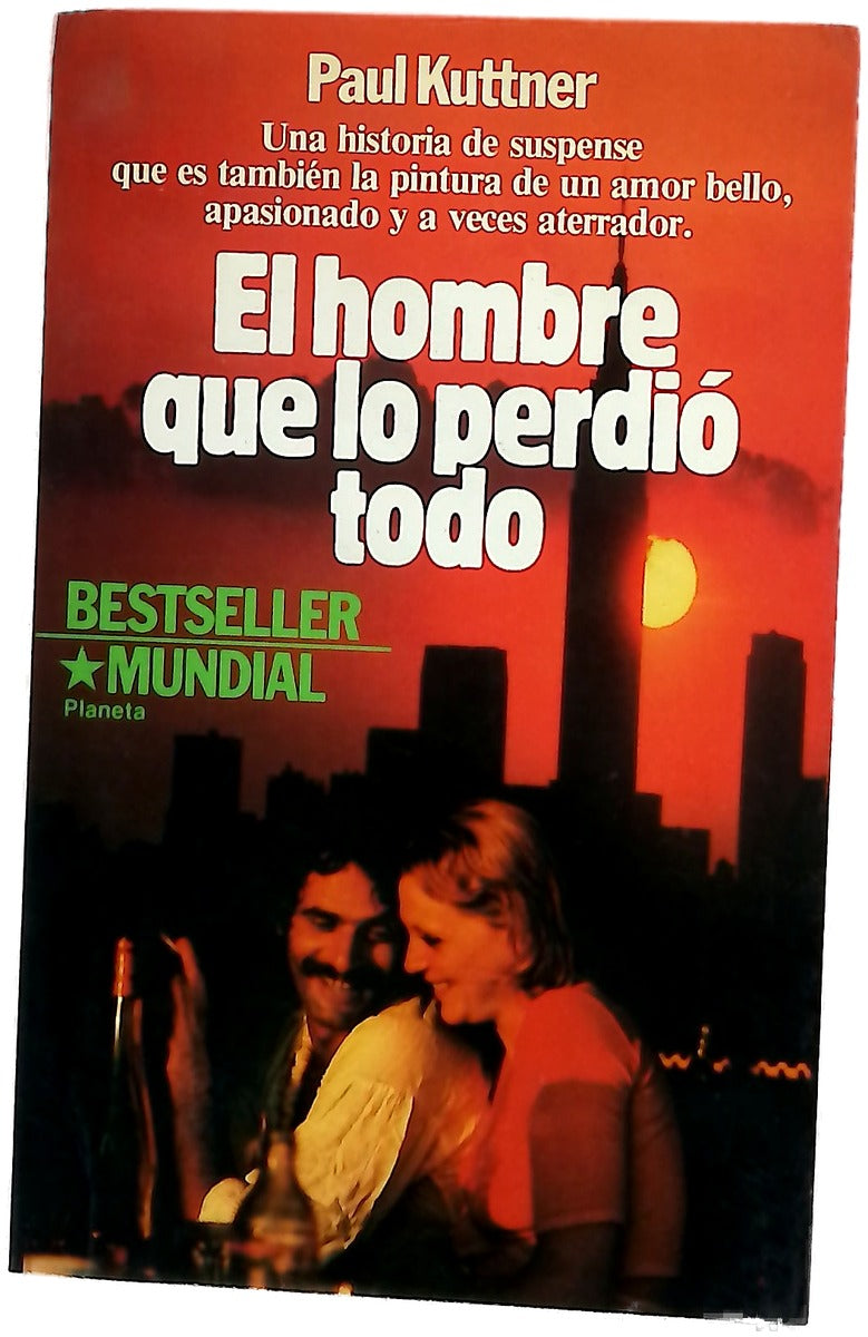 El hombre que lo perdió todo novela