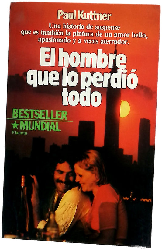 El hombre que lo perdió todo novela