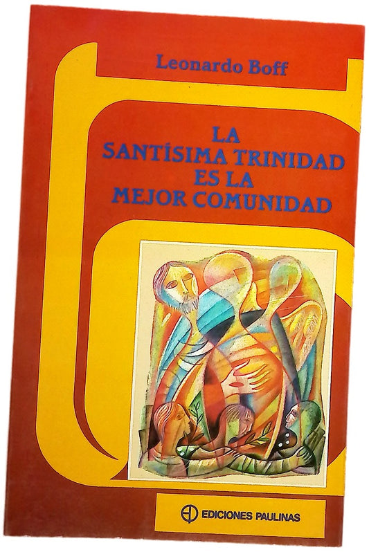 La Santísima Trinidad es la mejor comunidad