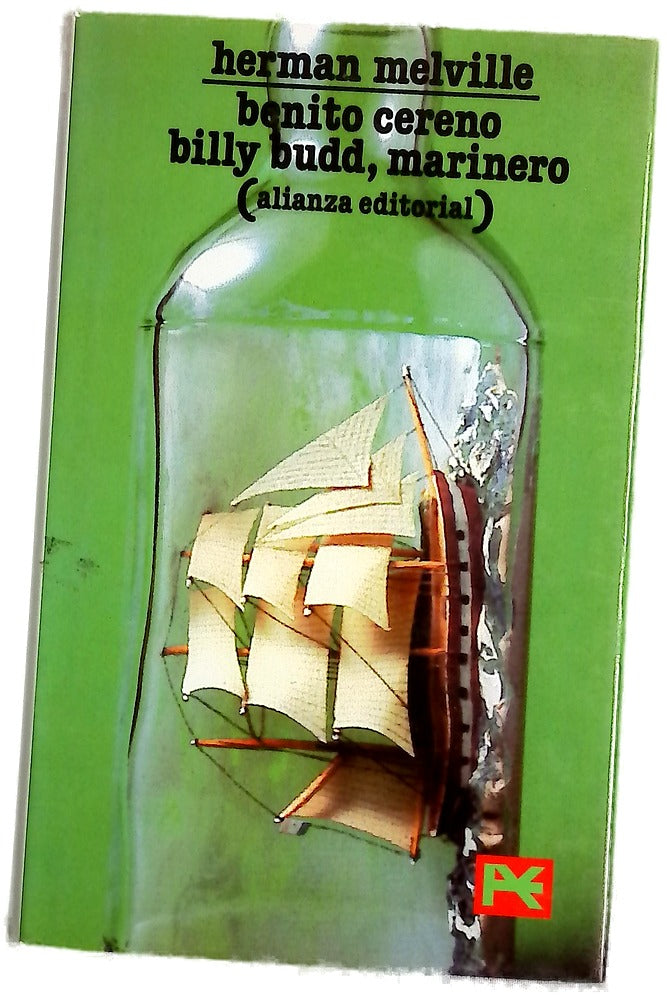 Benito Cereno Billy Budd, marinero