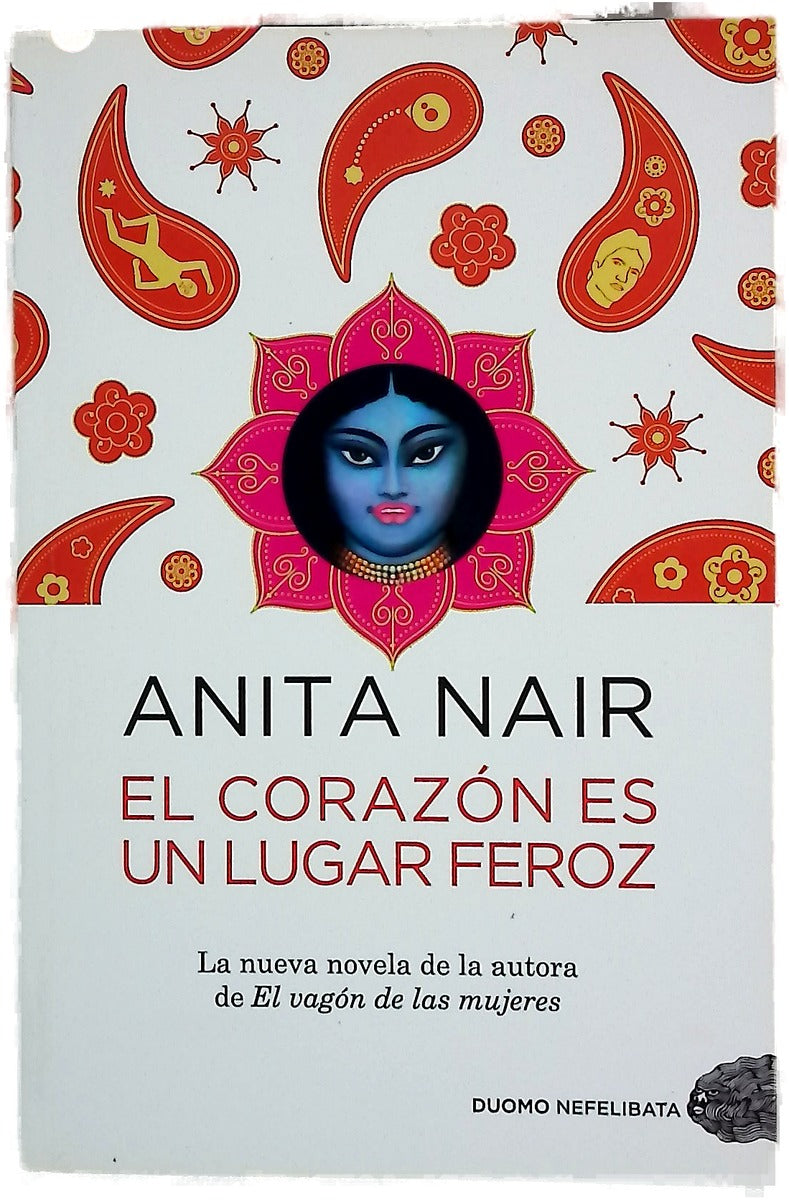 El corazón es un lugar feroz