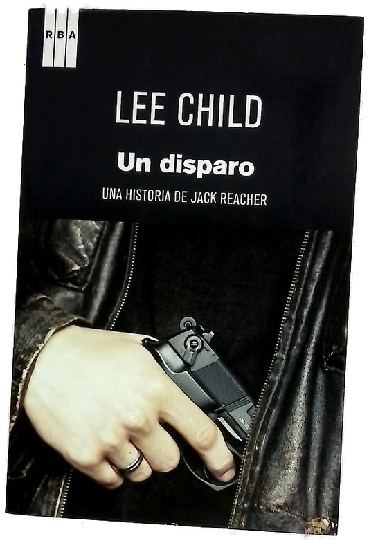 Un disparo