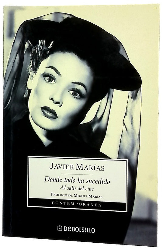 Donde todo ha sucedido al salir del cine