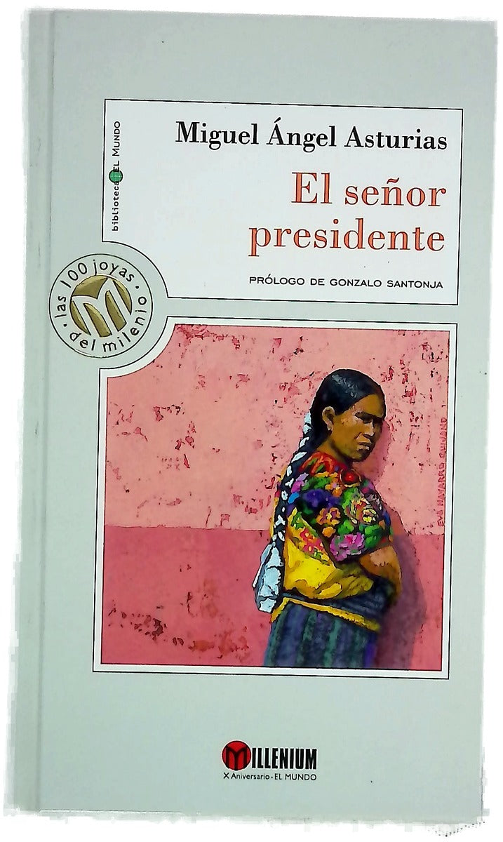 El señor presidente