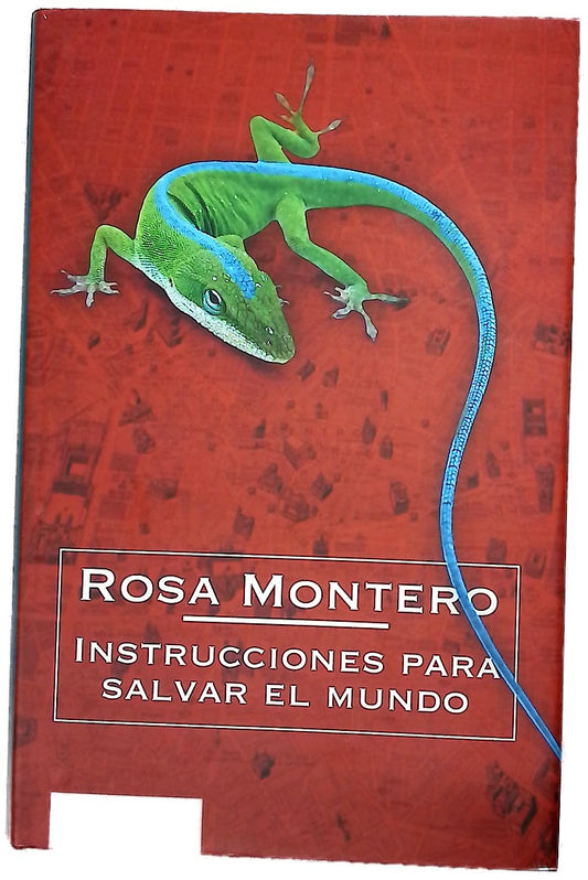 Instrucciones para salvar el mundo