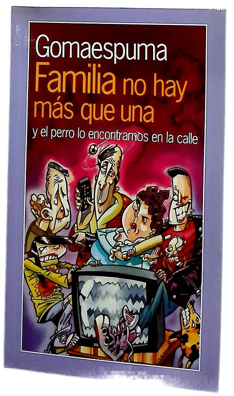 Familia no hay más que una