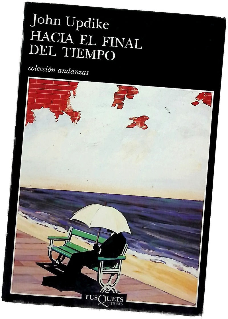 Hacia el final del tiempo