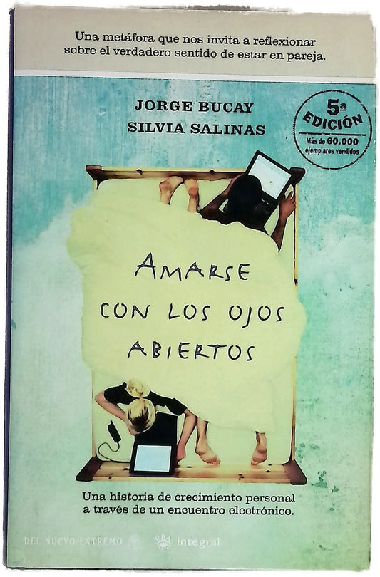 Amarse con los ojos abiertos
