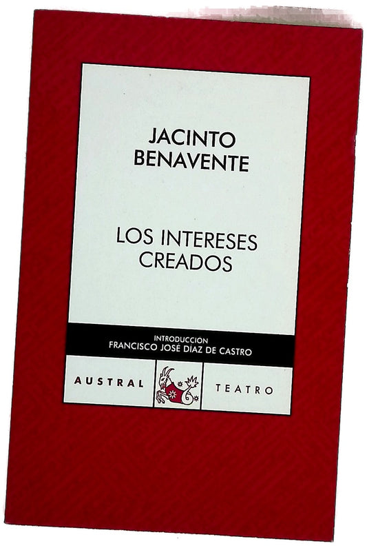 Los intereses creados