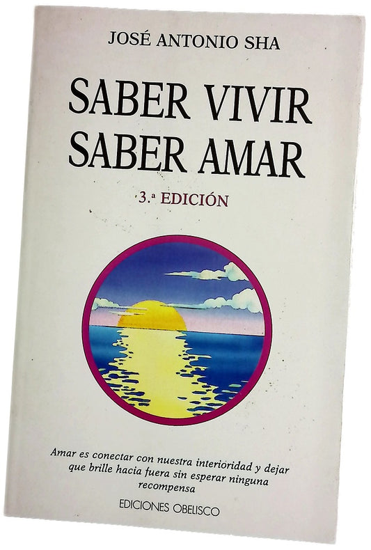 Saber vivir, saber amar