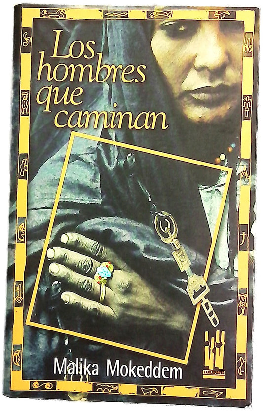 Los hombres que caminan