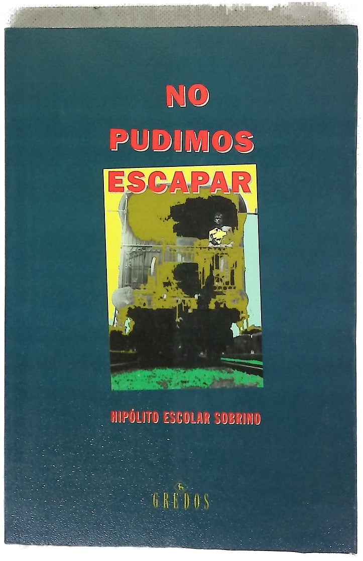 No pudimos escapar