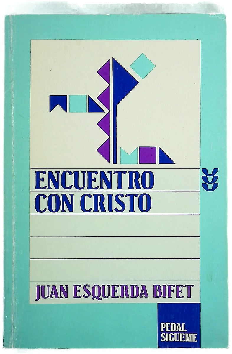 Encuentro con Cristo páginas para meditar el evangelio