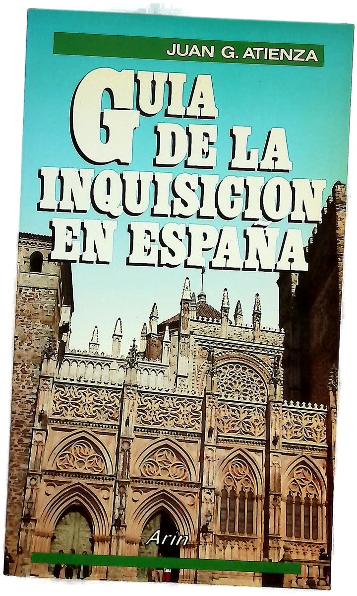 Guía de la inquisición en España