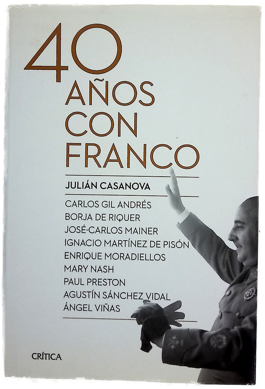 Cuarenta años con Franco