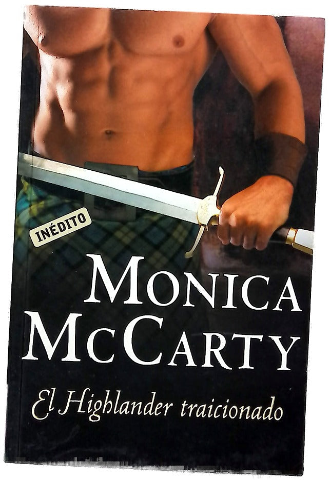El highlander traicionado