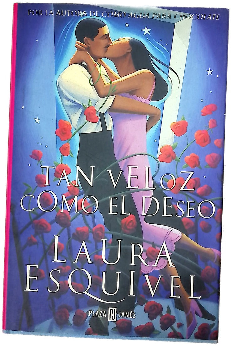 Tan veloz como el deseo
