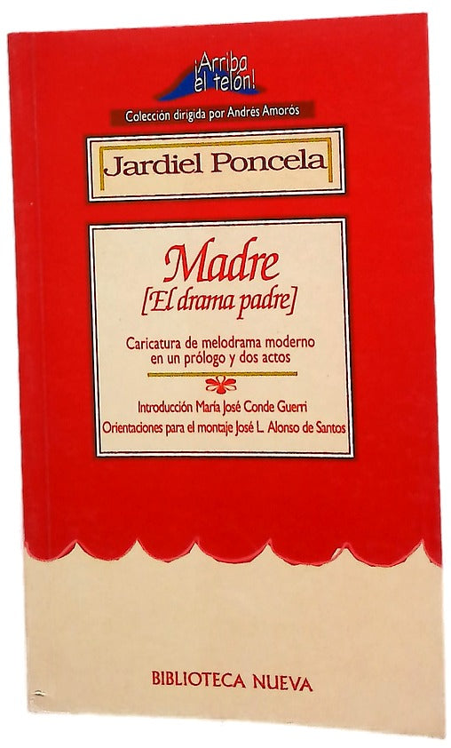 Madre (el drama padre) caricatura de melodrama moderno en un prólogo y dos actos